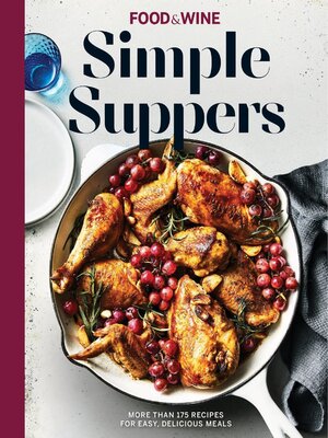 cover image of Food & Wine Simple Suppers